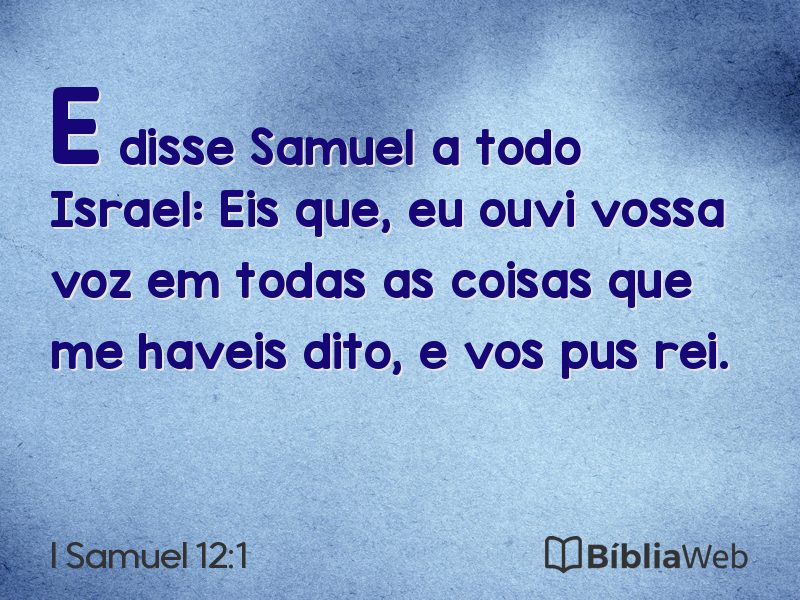 I Samuel 12:1 em imagem para compartilhar