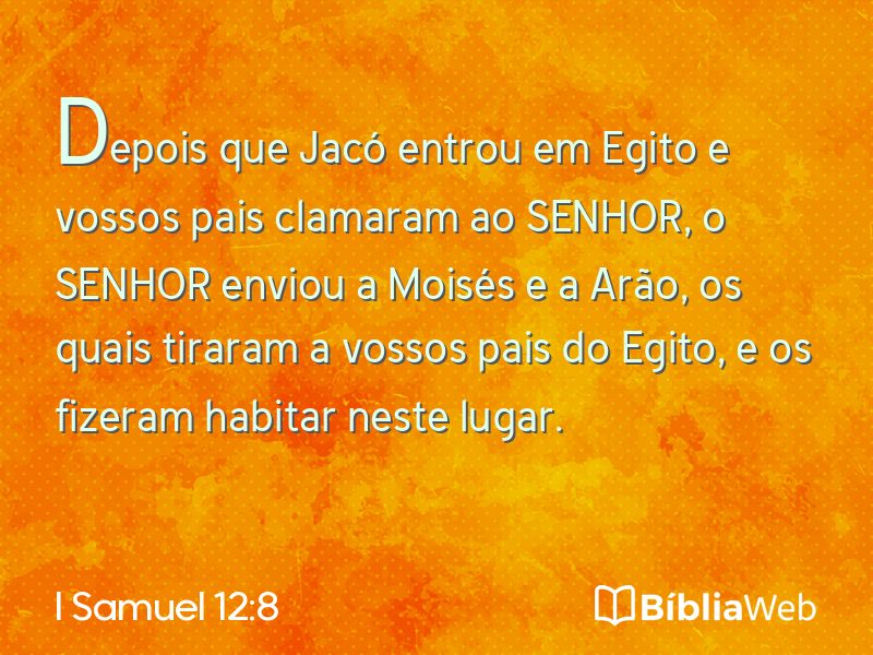 I Samuel 12:8 em imagem para compartilhar