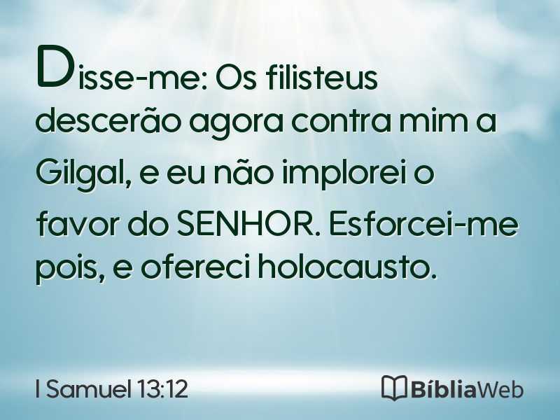 I Samuel 13:12 em imagem para compartilhar