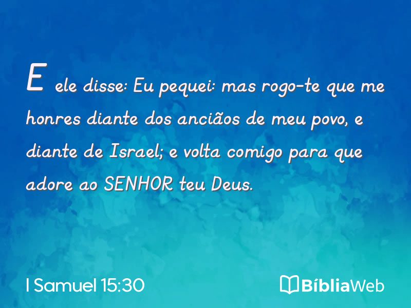 I Samuel 15:30 em imagem para compartilhar
