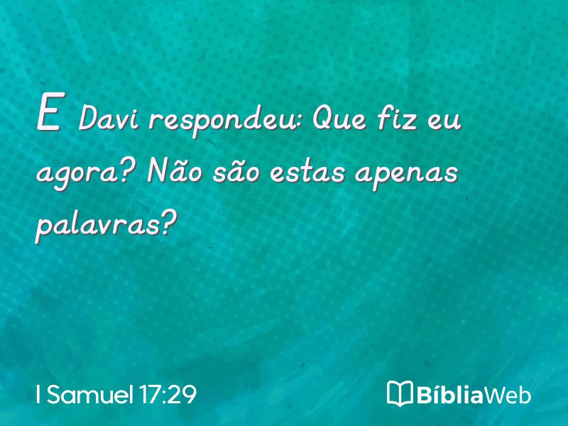 I Samuel 17:29 em imagem para compartilhar