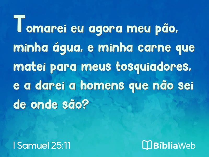 I Samuel 25:11 em imagem para compartilhar