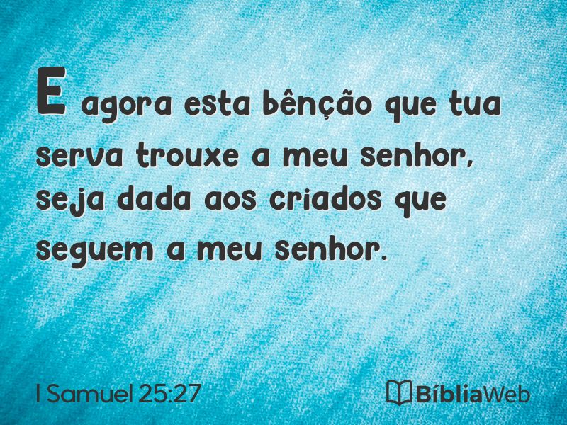 I Samuel 25:27 em imagem para compartilhar