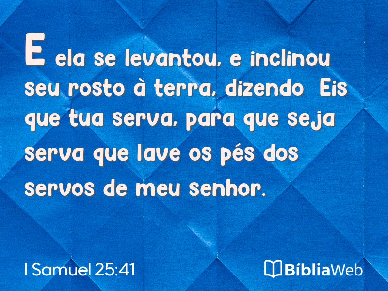 I Samuel 25:41 em imagem para compartilhar