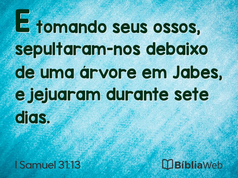 I Samuel 31:13 em imagem para compartilhar