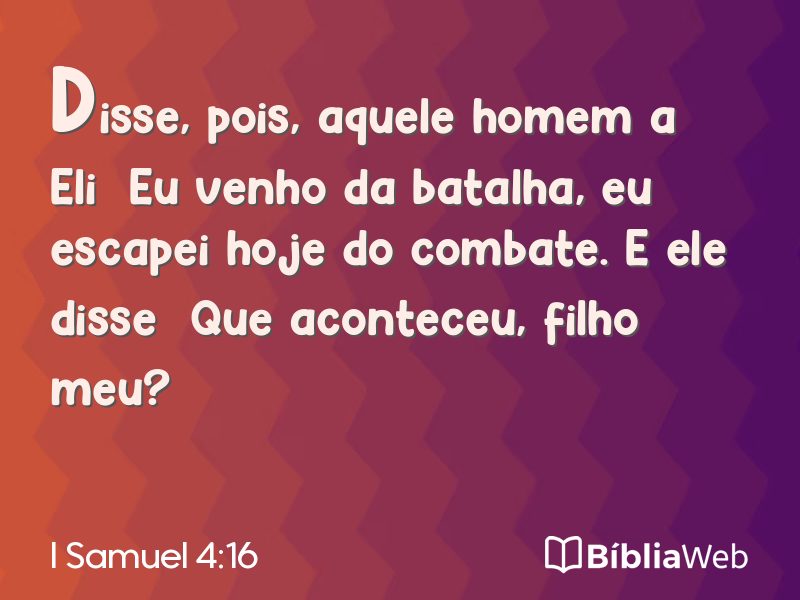 I Samuel 4:16 em imagem para compartilhar