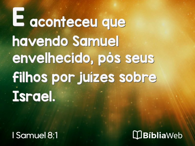 I Samuel 8:1 em imagem para compartilhar