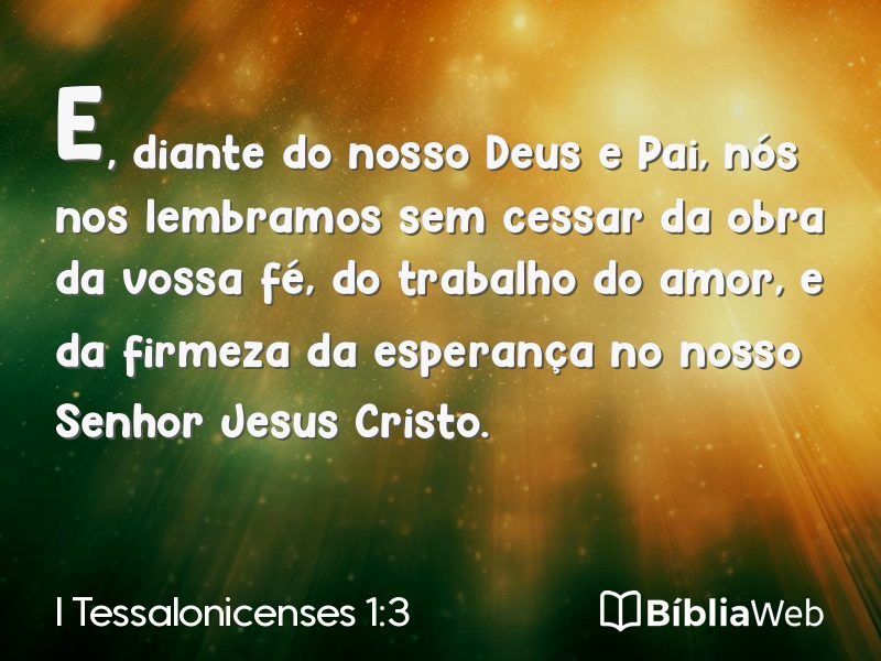 I Tessalonicenses 1:3 em imagem para compartilhar