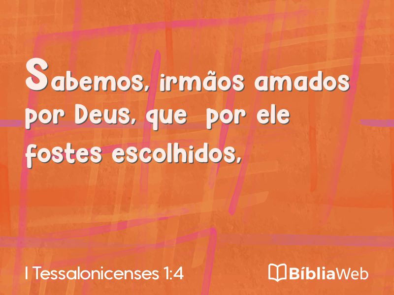 I Tessalonicenses 1:4 em imagem para compartilhar