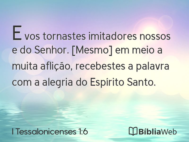 I Tessalonicenses 1:6 em imagem para compartilhar