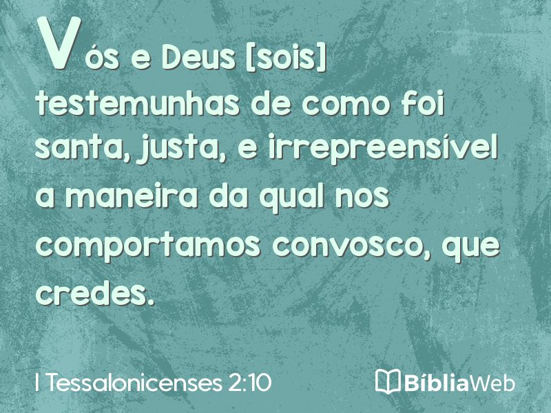 I Tessalonicenses 2:10 em imagem para compartilhar