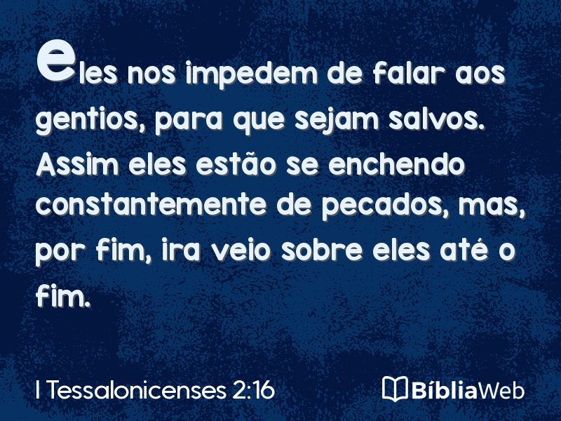 I Tessalonicenses 2:16 em imagem para compartilhar