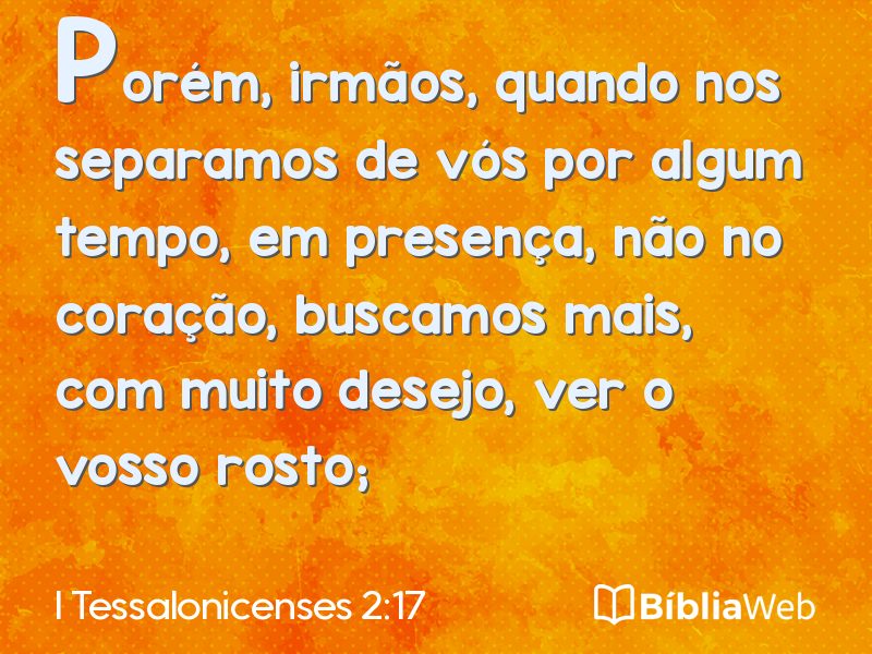 I Tessalonicenses 2:17 em imagem para compartilhar