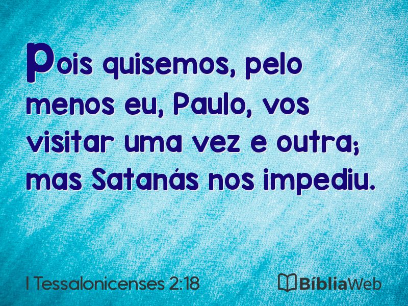 I Tessalonicenses 2:18 em imagem para compartilhar