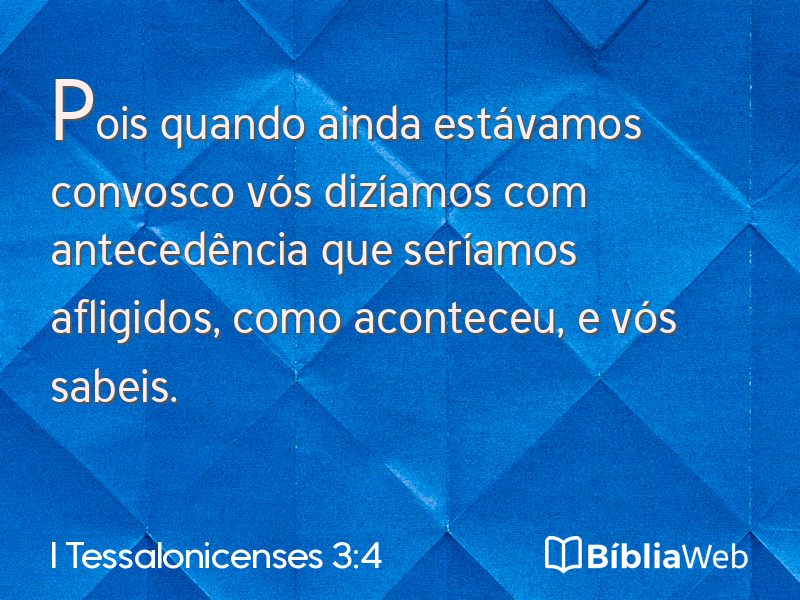 I Tessalonicenses 3:4 em imagem para compartilhar