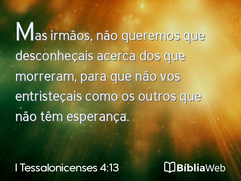 I Tessalonicenses 4:13 em imagem para compartilhar