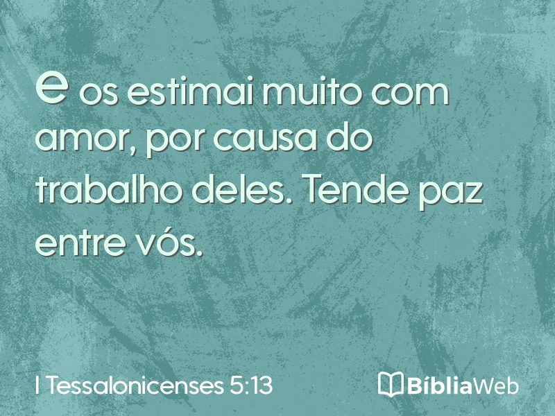 I Tessalonicenses 5:13 em imagem para compartilhar