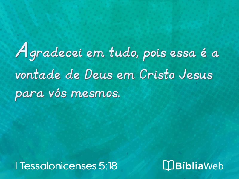 I Tessalonicenses 5:18 em imagem para compartilhar