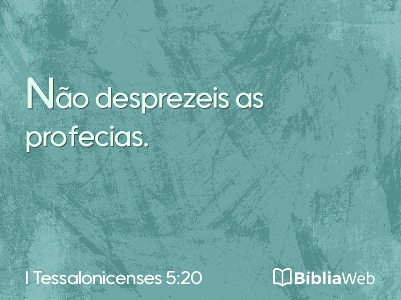 I Tessalonicenses 5:20 em imagem para compartilhar