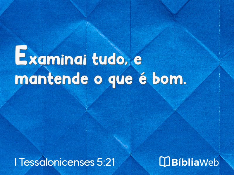 I Tessalonicenses 5:21 em imagem para compartilhar