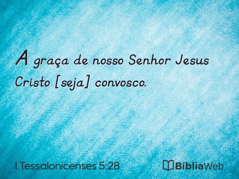 I Tessalonicenses 5:28 em imagem para compartilhar