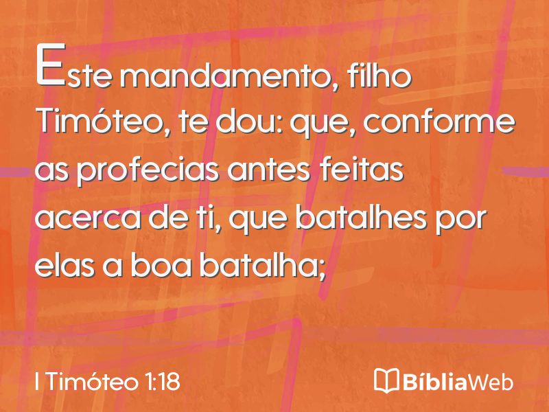 I Timóteo 1:18 em imagem para compartilhar