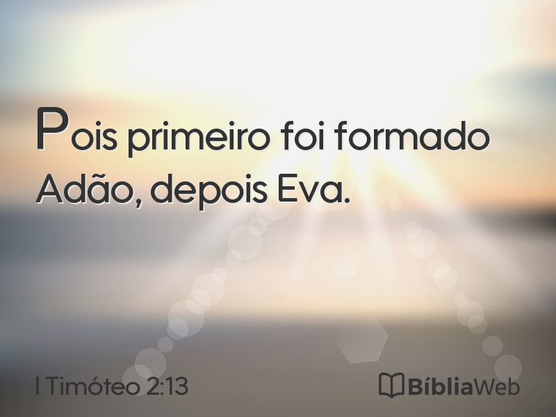 I Timóteo 2:13 em imagem para compartilhar
