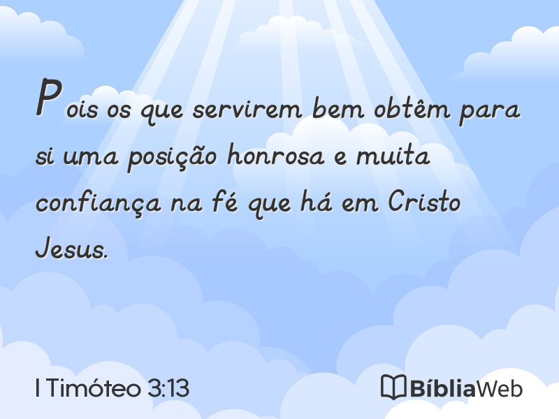 I Timóteo 3:13 em imagem para compartilhar