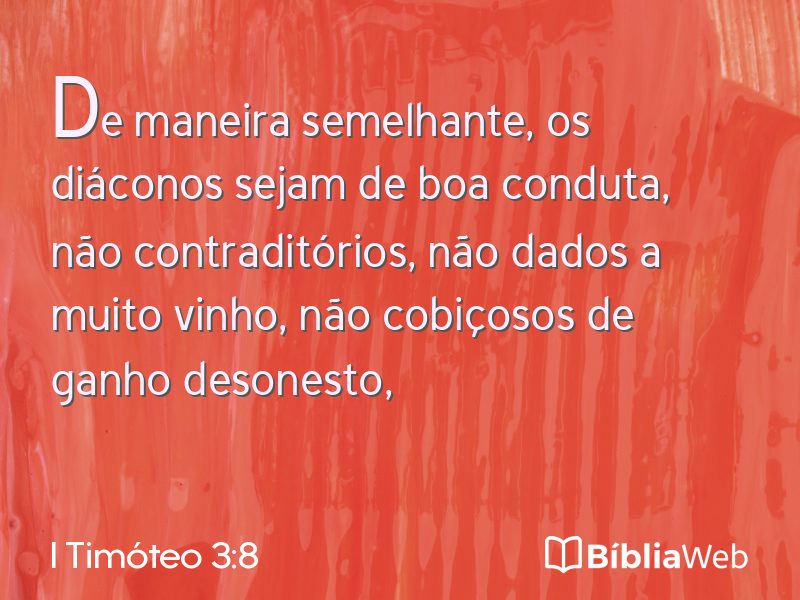 I Timóteo 3:8 em imagem para compartilhar