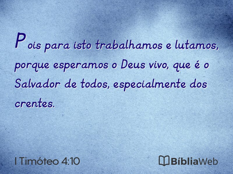 I Timóteo 4:10 em imagem para compartilhar