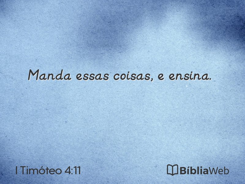I Timóteo 4:11 em imagem para compartilhar