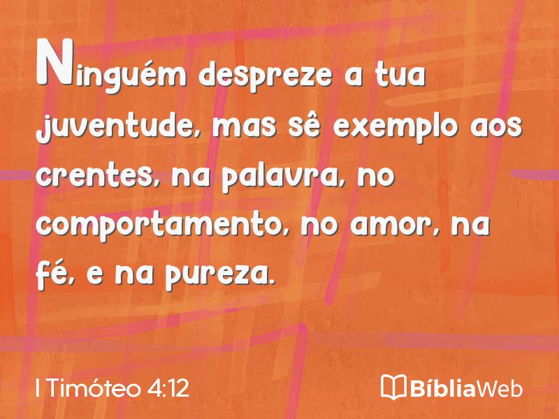 I Timóteo 4:12 em imagem para compartilhar