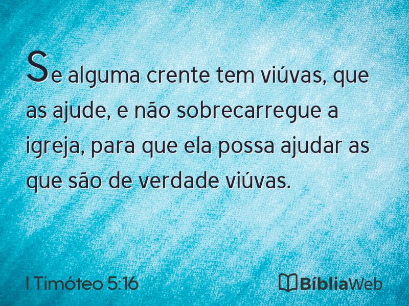I Timóteo 5:16 em imagem para compartilhar