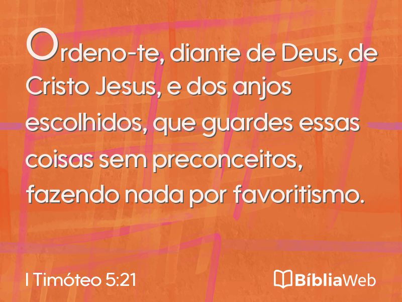 I Timóteo 5:21 em imagem para compartilhar