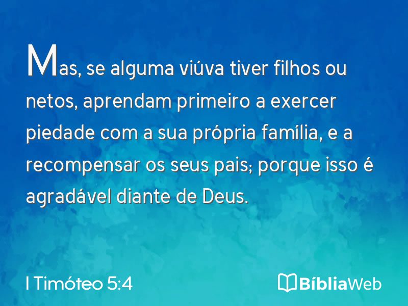 I Timóteo 5:4 em imagem para compartilhar
