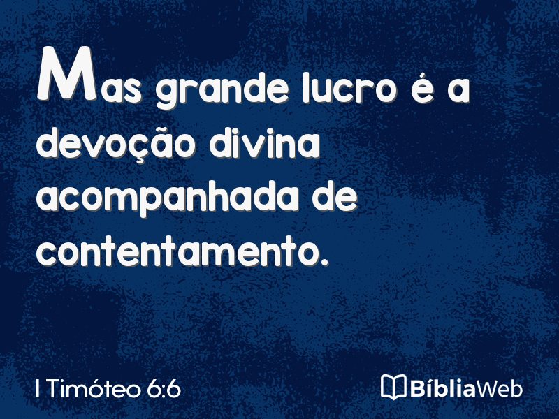 I Timóteo 6:6 em imagem para compartilhar