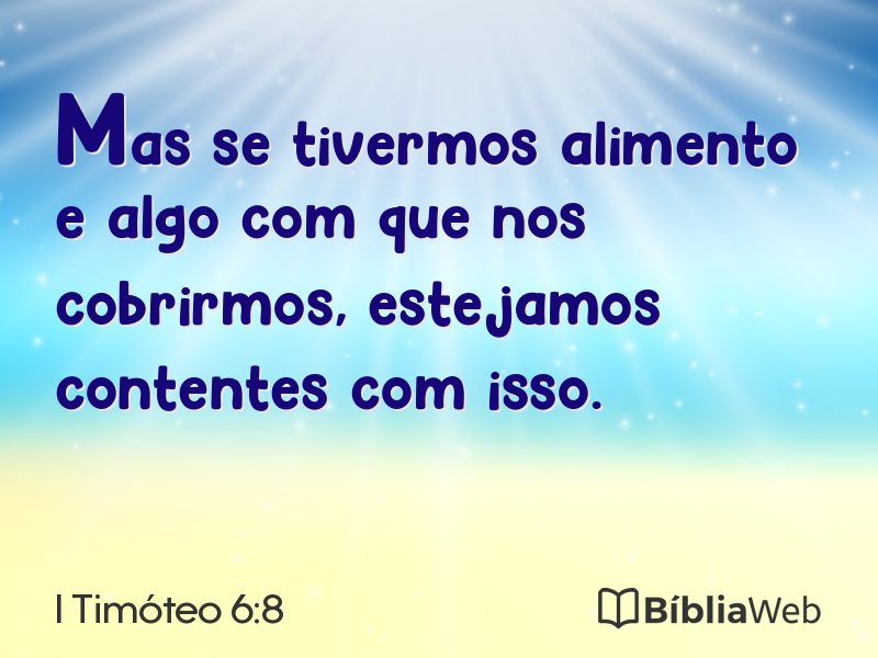 I Timóteo 6:8 em imagem para compartilhar