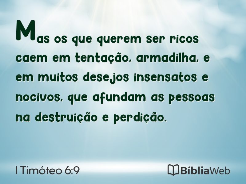 I Timóteo 6:9 em imagem para compartilhar