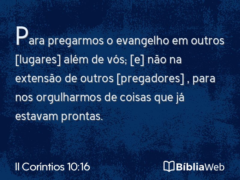 II Coríntios 10:16 em imagem para compartilhar