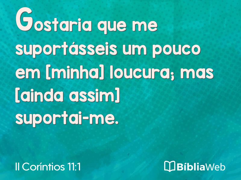 II Coríntios 11:1 em imagem para compartilhar