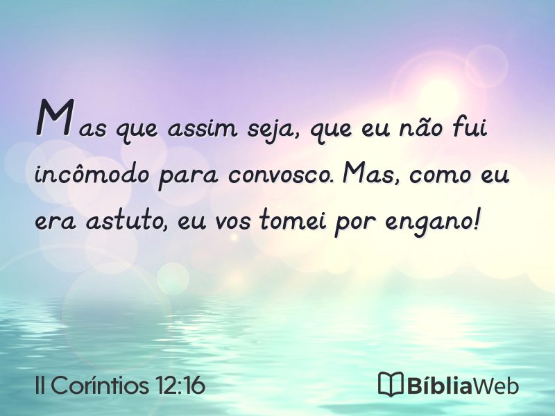 II Coríntios 12:16 em imagem para compartilhar