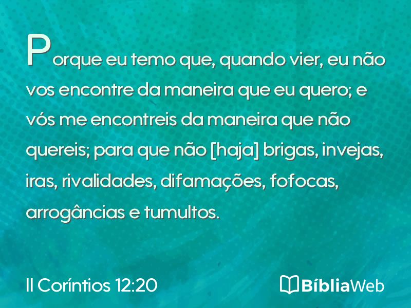 II Coríntios 12:20 em imagem para compartilhar