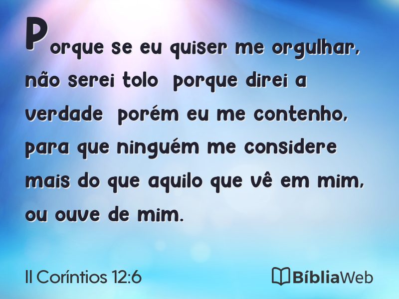 II Coríntios 12:6 em imagem para compartilhar