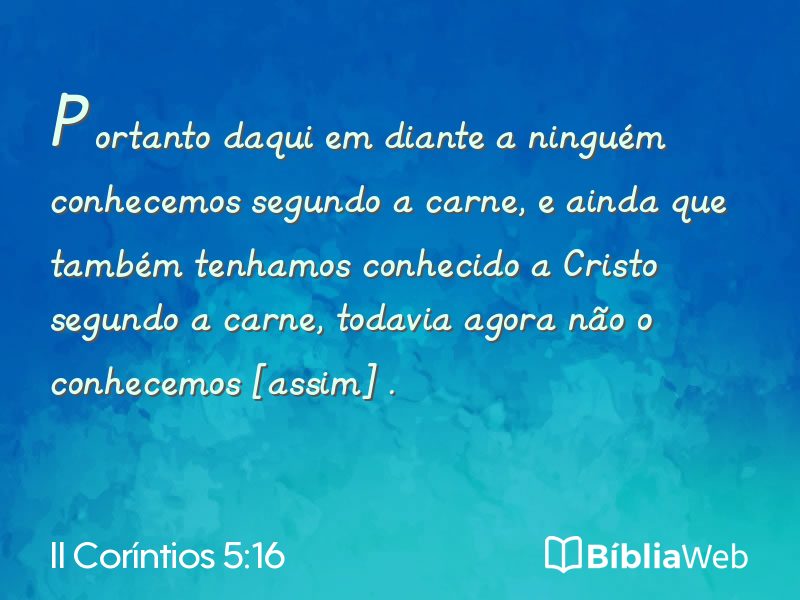II Coríntios 5:16 em imagem para compartilhar