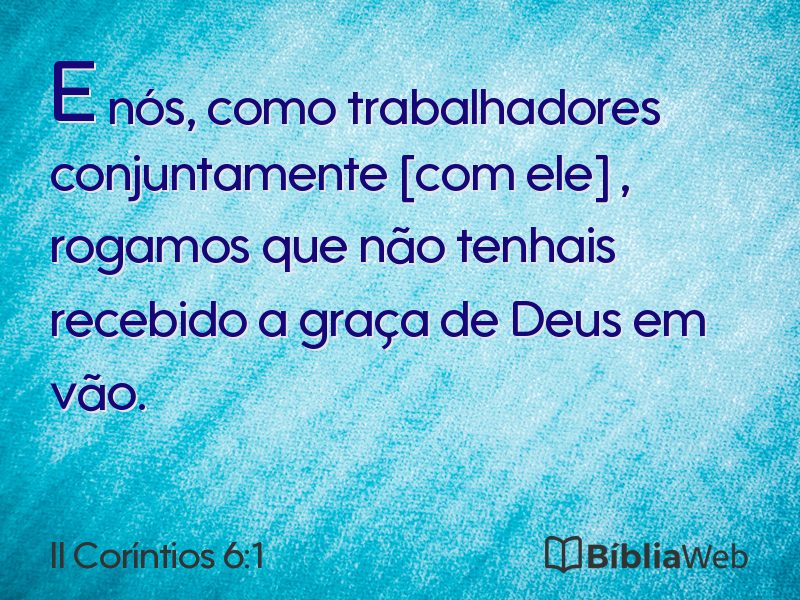 II Coríntios 6:1 em imagem para compartilhar