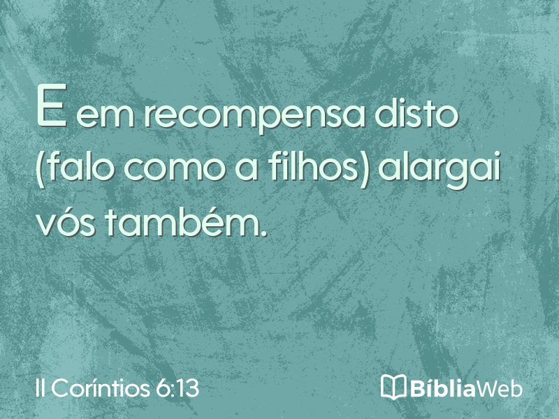 II Coríntios 6:13 em imagem para compartilhar