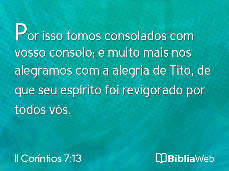 II Coríntios 7:13 em imagem para compartilhar