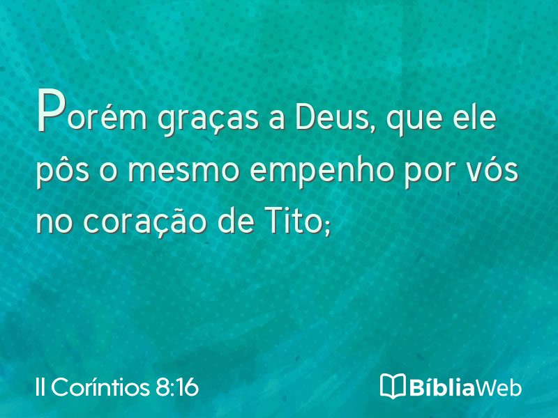 II Coríntios 8:16 em imagem para compartilhar