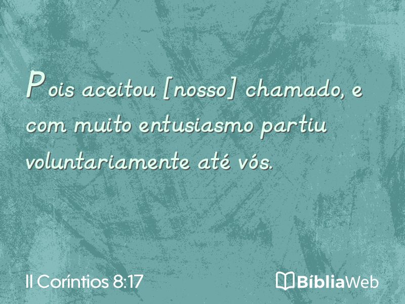 II Coríntios 8:17 em imagem para compartilhar