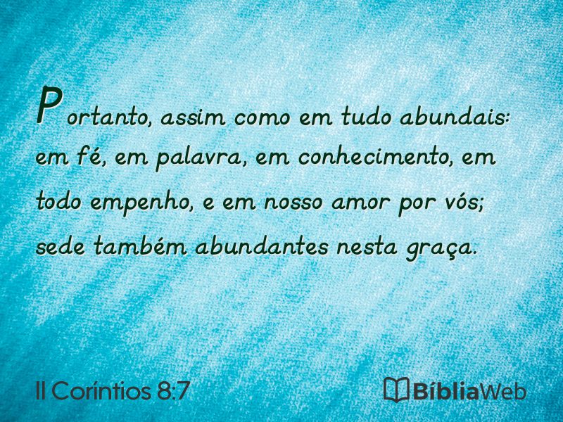 II Coríntios 8:7 em imagem para compartilhar